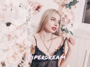 Piperdream