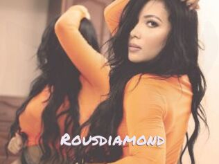 Rousdiamond