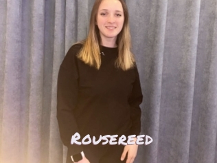 Rousereed