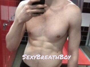 SexyBreathBoy