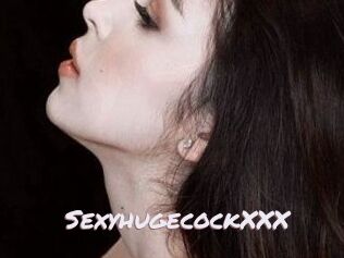 SexyhugecockXXX