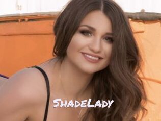 ShadeLady