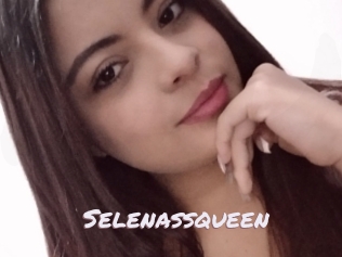 Selenassqueen