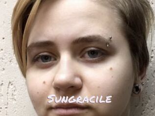 Sungracile