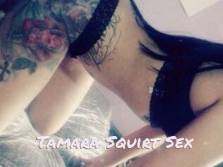 Tamara_Squirt_Sex