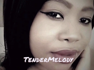 TenderMelody