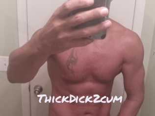 ThickDick2cum