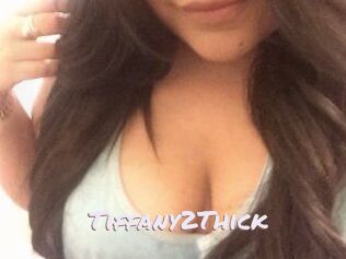 Tiffany2Thick