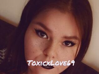 ToxicxLove69