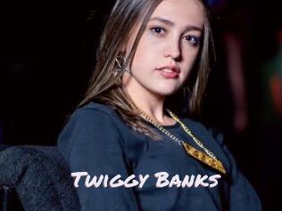 Twiggy_Banks