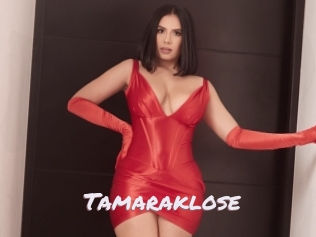 Tamaraklose