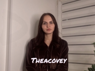 Theacovey