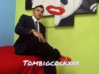 Tombigcockxxx