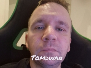 Tomdwan