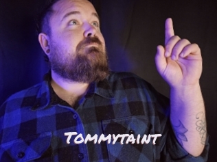 Tommytaint