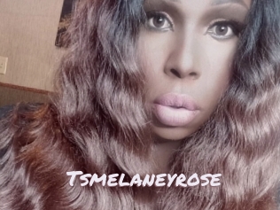 Tsmelaneyrose