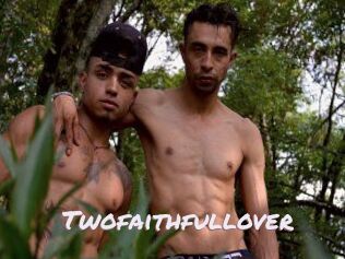 Twofaithfullover