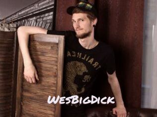 WesBigDick