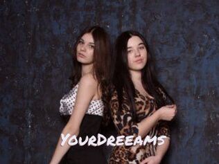 YourDreeams