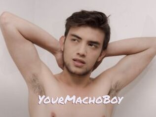 YourMachoBoy