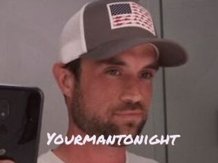 Yourmantonight