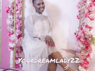 Yourdreamlady22